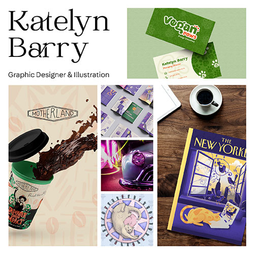 Portfolio collage for graphic designer Katelyn Barry: logo, business cards, beverage cup art, and design work thumbnails.