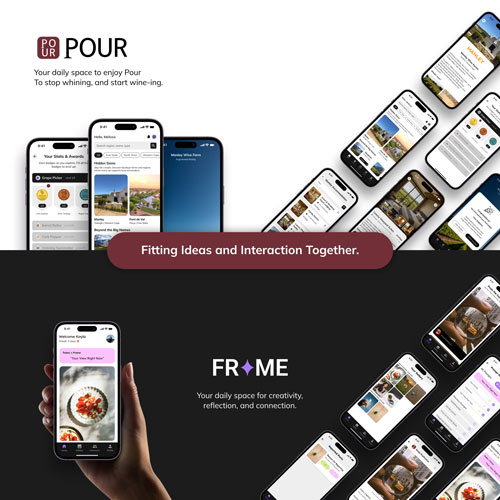 Promotional collage of POUR and FRAME mobile app screens, with diagonal phone layouts on light and dark backgrounds and a rounded maroon slogan badge: 'Fitting Ideas and Interaction Together'.