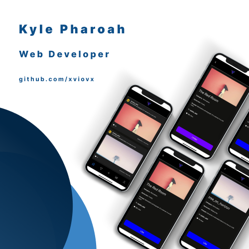 Portfolio banner for Kyle Pharoah, Web Developer; five angled smartphones display a dark app interface with purple accents, and a link to github.com/xviovx.