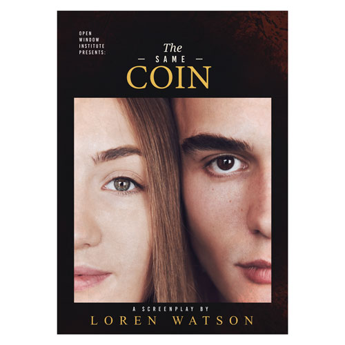 Movie poster for The Coin showing a split close-up of a woman's face and a man's face, with the title 'The Coin' and 'A screenplay by Loren Watson' text.